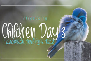 Children Day s Font for Warm, Trustworthy Branding