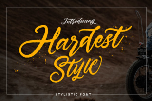 Hardest Style: A Premium Script Handwritten Font Worth Every Penny