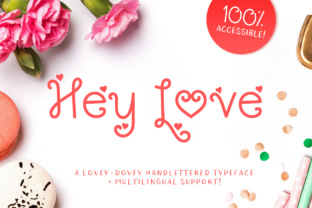 Hey Love: A Lovey-Dovey Script Handwritten Font for Editorial Warmth