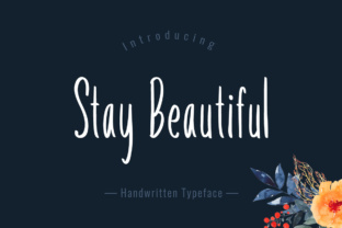 Stay Beautiful Script Font for Handmade Creators