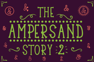 The Ampersand Story 2 Script Handwritten Font